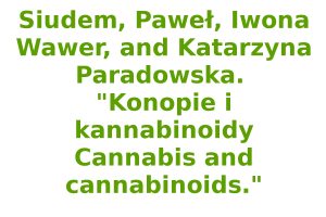 Cannabis and cannabinoids