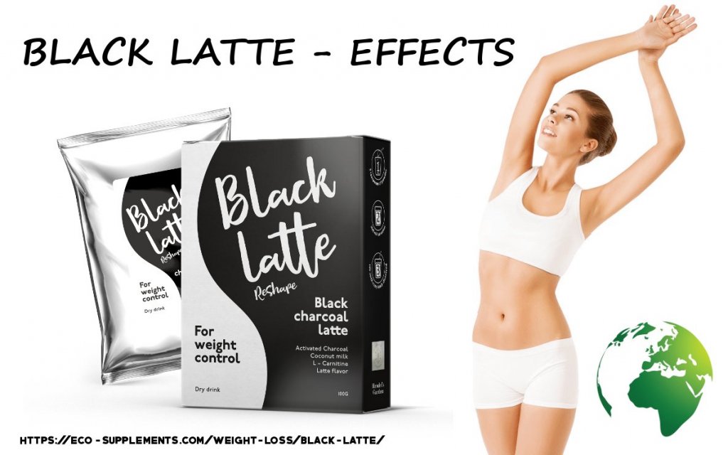 Black Latte Effects
